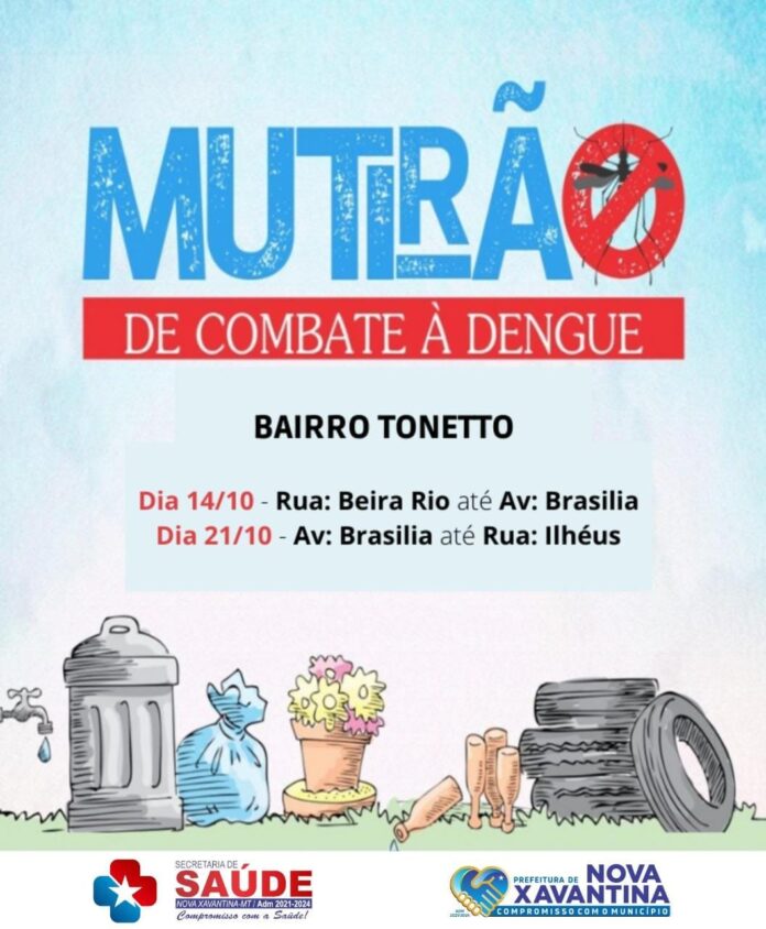 AlO XAVANTINA VEM AI MUTIRÃO DE COMBATE A DENGUE Site Alô Xavantina